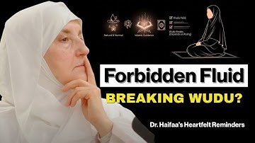 You Are Not Impure | Dr. Haifaa Younis on Women’s Natural Fluids & Wudu