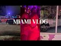  miami vlog  day 5 night life  shopping 