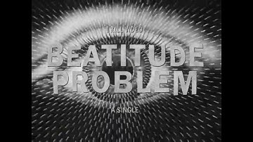 Music Video | Beatitude Problem | I kill Video