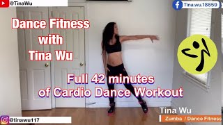 Zumba / Dance Fitness with Tina Wu : Full 42 minutes of cardio dance workout No equipments needed