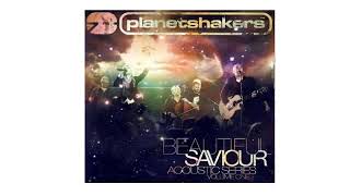 Planetshakers | CD Beautiful Saviour - Acoustic series vol 1 2008 (Album Completo)