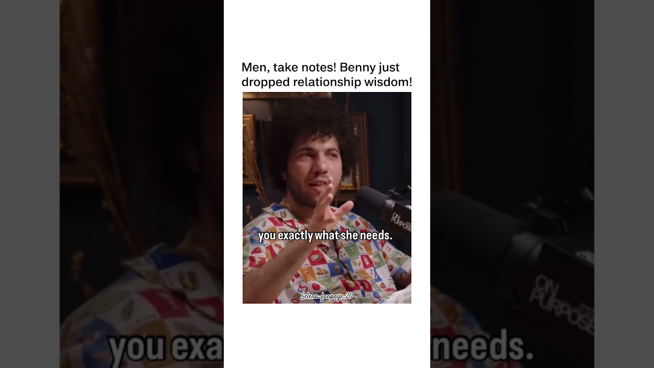Benny Blanco’s advice every man must hear!