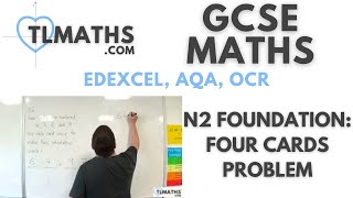 GCSE Maths: N2-08 [Four Cards Problem]