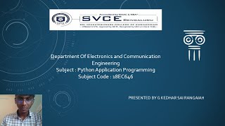 PYTHON APPLICATION PROGRAMMING| 1VE20EC018| GKSR