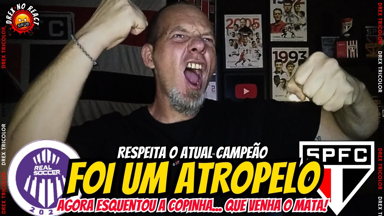 REACT! GOLEADA E ATROPELO EM SOROCABA | REAL SOCCER 1 x 6 SÃO PAULO | COPINHA 2026