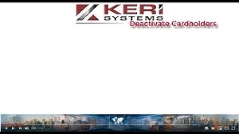 Doors.NET - Cardholders De-activate - Quick How To