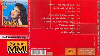 Semsa Suljakovic i Juzni Vetar -  Prodji samnom ispod duge (Audio 1989)