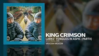 King Crimson - Larks&#39; Tongues In Aspic (Part II) (Live in Mexico, 1996)
