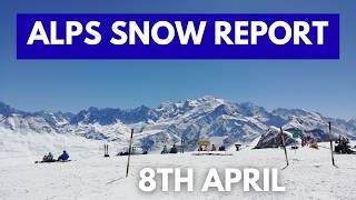 ALPS Ski Conditions Roundup Week 19 | La Clusaz and Flaine SPECIAL!