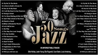 Best Jazz Songs 2024  Louis Armstrong, Frank Sinatra, Norah John, Diana Krall, Ella Fitzgerald