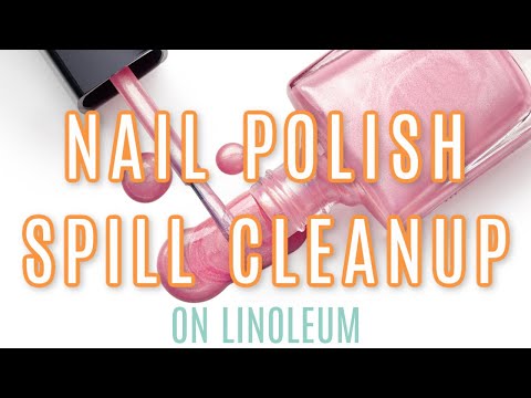How To Remove Nail Polish From Linoleum