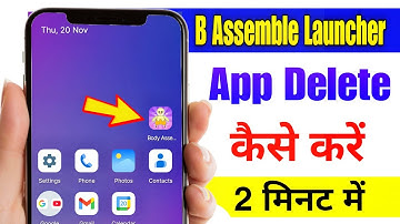 Body assemble launcher delete kaise kare | How to uninstall body assemble launcher | Body assemble