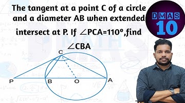 the tangent at a point c of a circle and a diameter ab when extended intersect at p if angle pca=110