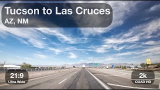 Tucson to Las Cruces | 21:9 Aspect Ratio, 2k QHD Resolution