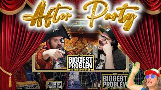 The Biggest Problem After Party