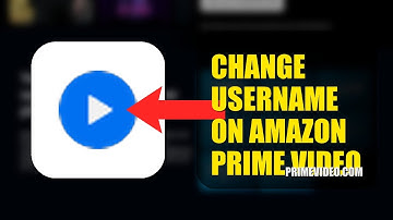 How To Change Username On Amazon Prime Video 2025