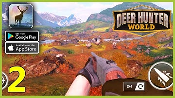 Deer Hunter World: The Hunt Gameplay Walkthrough (Android, iOS) - Part 2