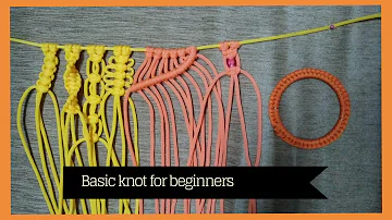 Basic macrame knots for Beginners | learn Macrame Art