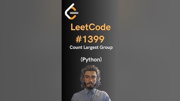 LeetCode#1399 Count Largest Group - Python