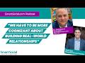 "We have to be more cognizant about building real world Relationships" with Dr. David Cintron