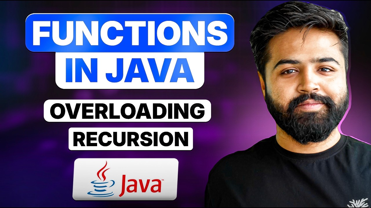 Java Functions Deep Dive | Recursion | Method Overloading | Java Full ...