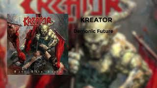 KREATOR - Demonic Future Resimi