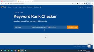 How To Check Website Keywords Rank On Ahrefs Rank Checker Completely Free For SEO 2022