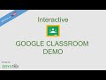 Interactive Google Classroom - Part 2