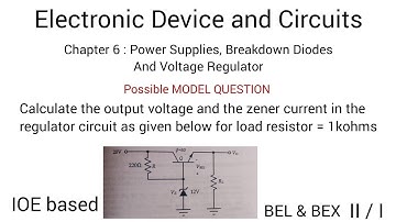 EDC || IOE BEL & BEX || NUMERICAL SOLUTION || VOLTAGE REGULATOR || CHAPTER 6