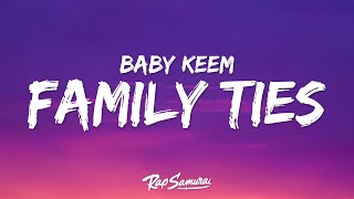 Baby Keem & Kendrick Lamar - family ties (Lyrics)