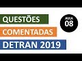 SIMULADO DETRAN QUESTÕES 2019 - AULA 08 #SimuladoLegTransito #Detran2019