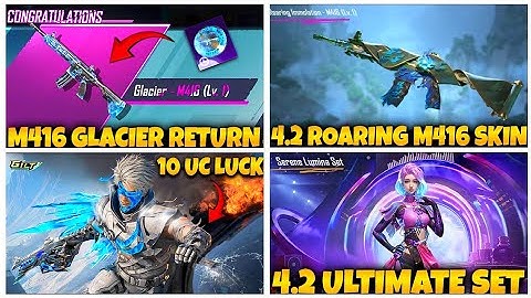 🤯 M416 GLACIER RETURN | 4.2 ULTIMATE SET | 10 UC LUCK | RETURN ULTIMATE SET LEAKS | PUBGM