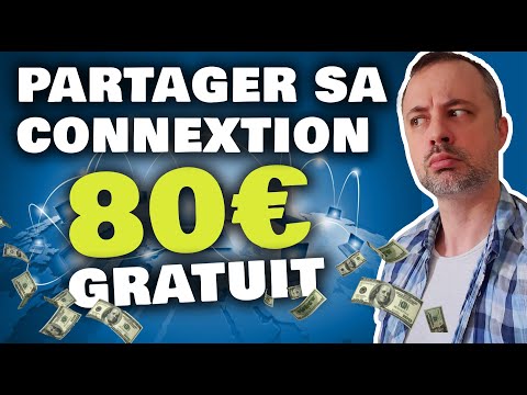 80€  en Partageant sa Connexion Internet (Argent Paypal Gratuit)
