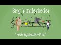 Frühlingslieder-Mix - Kinderlieder zum Mitsingen | Sing Kinderlieder
