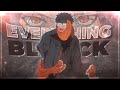 Naruto  everything black editamv