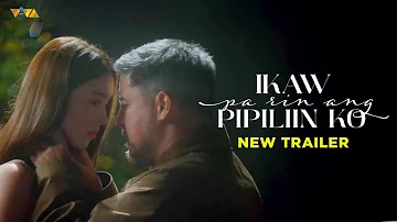 Ikaw Pa Rin Ang Pipiliin Ko New Trailer | Aga Muhlach and Julia Barretto