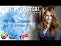 Modern Masters Podcast: Michelle Dunaway