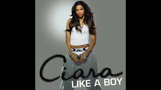 Ciara - Like A Boy (Soul Seekerz Remix Radio Edit) (AUDIO)