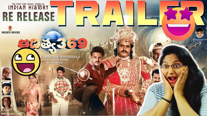 ADITYA 369 RE-RELEASE TRAILER REACTION | NANDAMURI BALAKRISHNA | MOHINI | SINGEETAM SRINIVASA RAO