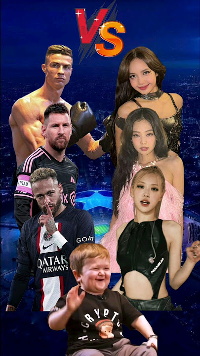 Ronaldo, Messi, Neymar VS BLACKPINK 🔥😱 ( Lisa, Jennie, Rosé ) 💫