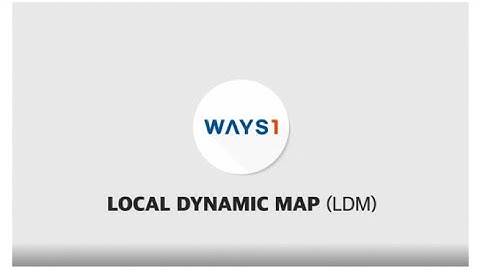 [WAYS1](English  full version) WAYS1 Local Dynamic Map