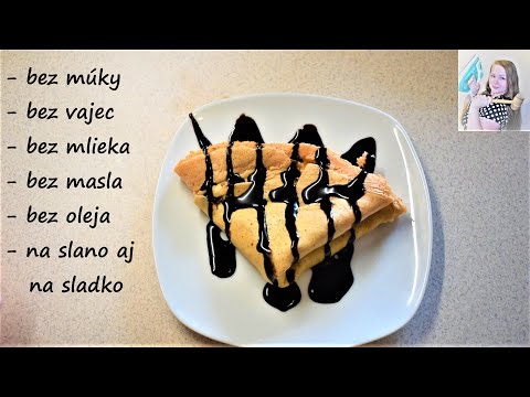 Video: Ako Vyprážať Palacinky Bez Oleja