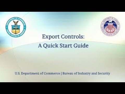 Export Controls:  A Quick Start Guide