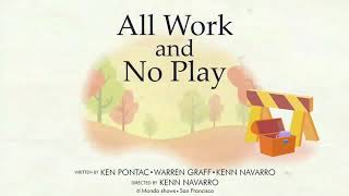 All Work And No Play-Htf-Fandub