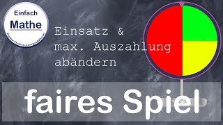 Faires Spiel | Einsatz anpassen | max Auszahlung ändern | einfach erklärt by einfach mathe! screenshot 5