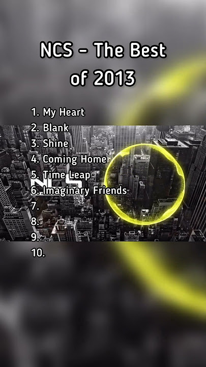 These NCS Songs Are Turning 10 Years Old In 2023