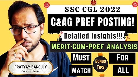 SSC CGL 2022 - C&AG Merit-Cum-Preference Form ? Made For SSC
