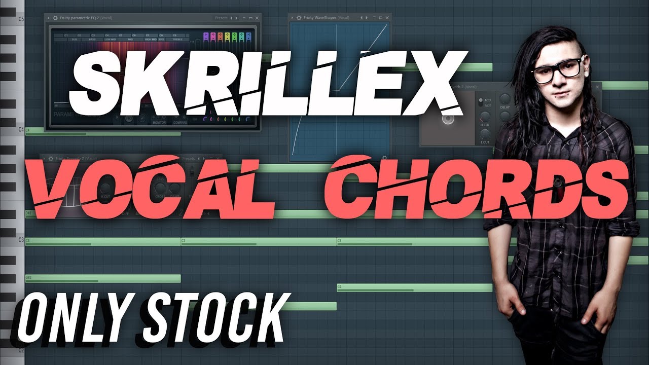 Skrillex Vocal Chords Tutorial  FL Studio Tutorial