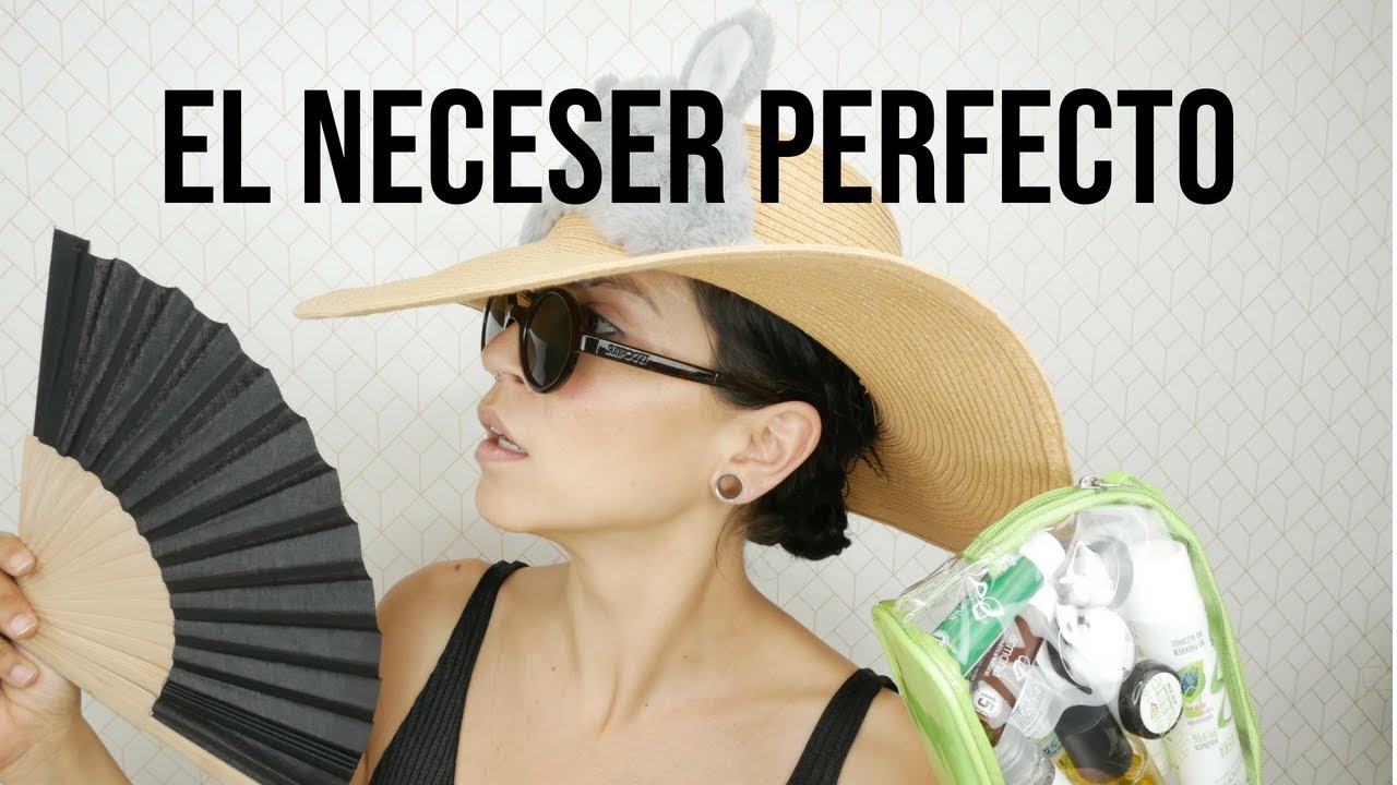 ¡CÓMO HACER UN NECESER PERFECTO PARA IRTE DE VIAJE! - Armonía Cosmética Natural belleza bus