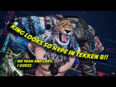 Tekken 8: King Is Back, Baby! And He Looks AWESOME! (And Lars Too, I Guess)